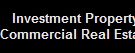 Investment Property
Commercial Real Estate